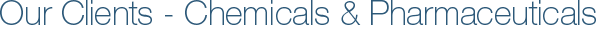 Our Clients - Chemicals and Pharmaceuticals